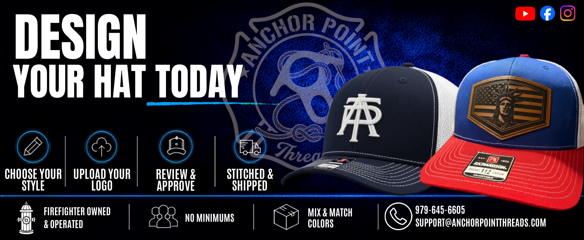 Promotional banner for Anchor Point Threads featuring two custom trucker hats in navy, white, and red, with text reading 'DESIGN YOUR HAT TODAY' and feature icons for customization, logo upload, review and approval, stitched and shipped, and firefighter owned & operated.1621243260e1af0c20-0